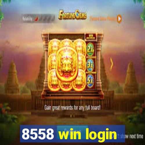 8558 win login